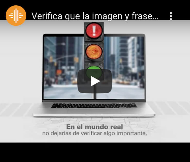 Verifica que la imagen y frase de seguridad correspondan a las registradas